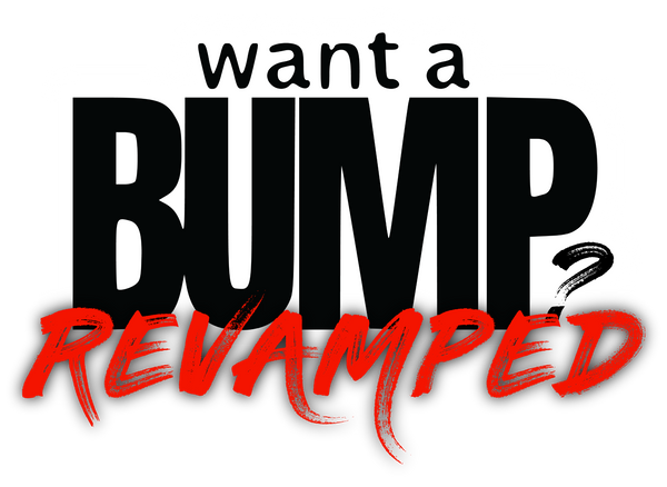 Want A BUMP®